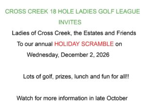 Invitation to the Cross Creek 18 Hole Ladies Golf League Holiday Scramble on December 2