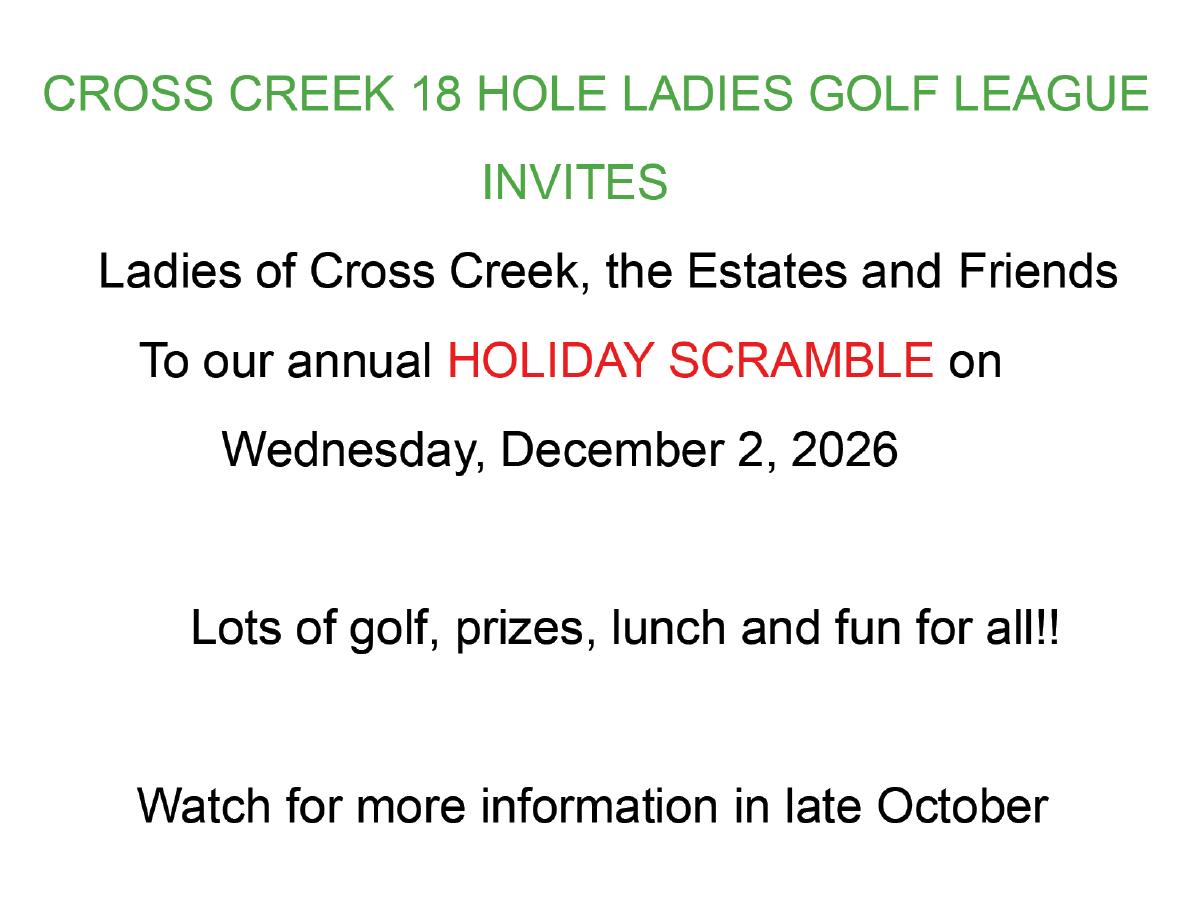 Invitation to the Cross Creek 18 Hole Ladies Golf League Holiday Scramble on December 2